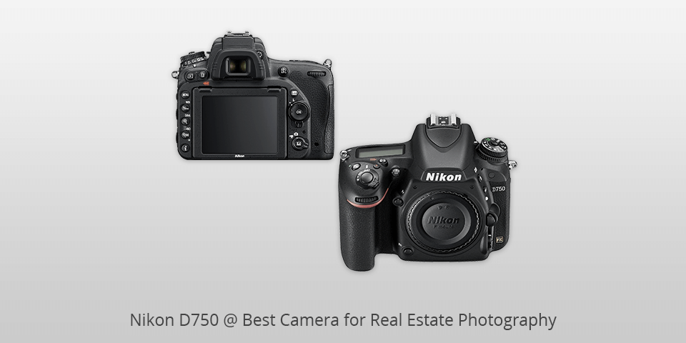 best nikon camera for real estate photography