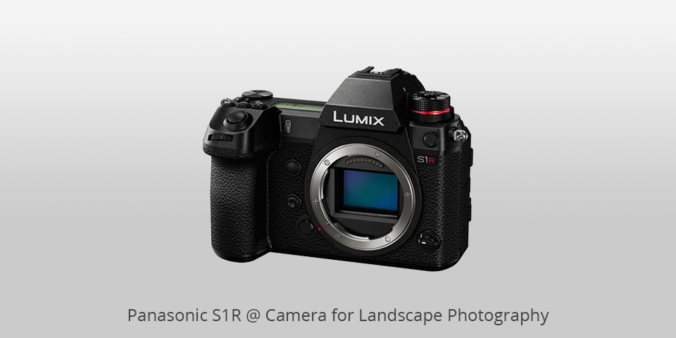 panasonic s1r camera for landscape photography