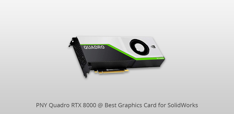 solidworks approved graphics cards
