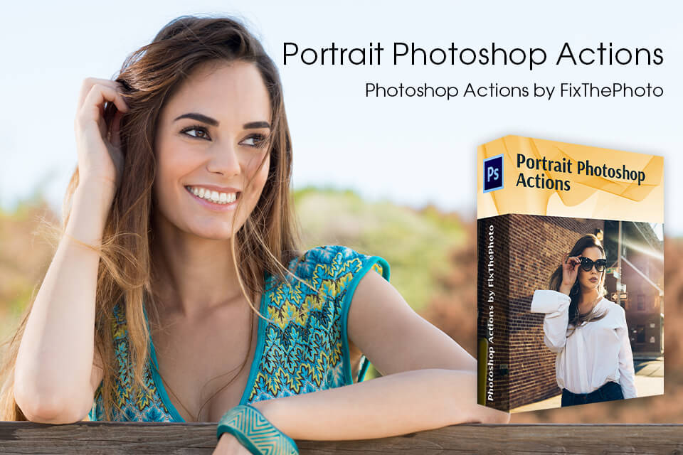 portrait photoshop actions by fixthephoto