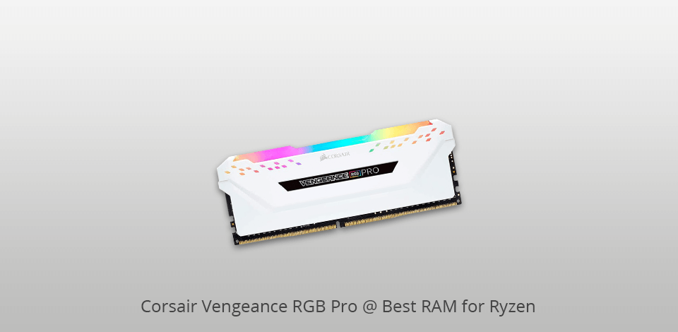 best ram for ryzen corsair vengeance rgb pro