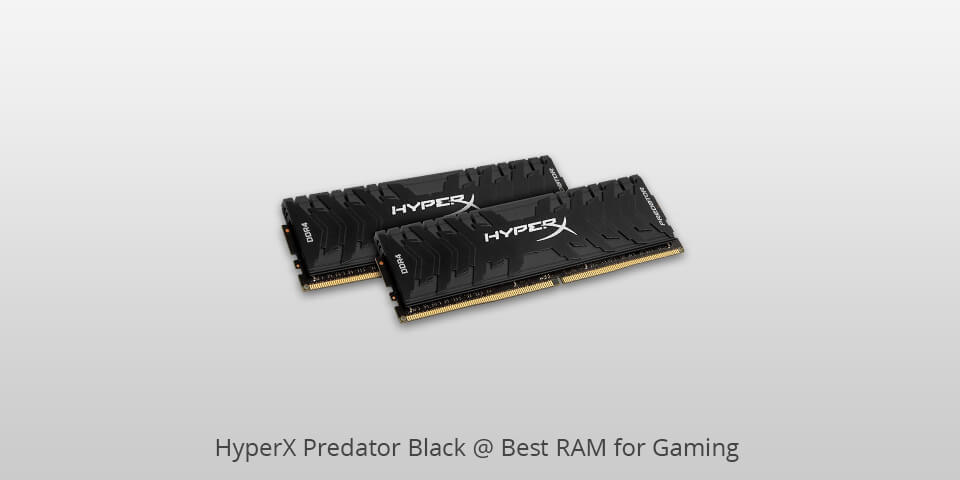 best ram for gaming hyperx predator black