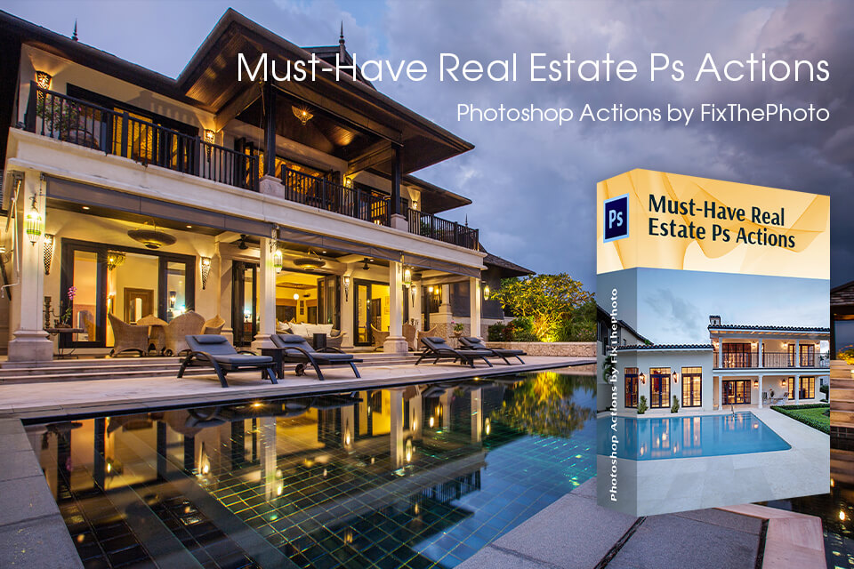 real estate ps actions fixthephoto