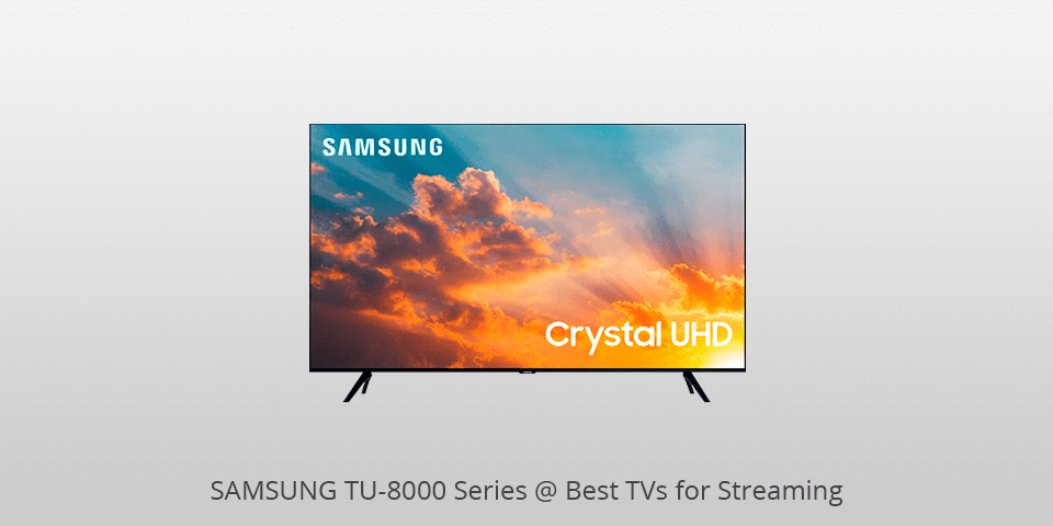 samsung tu-8000 series tv for streaming