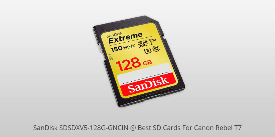 sandisk sdsdxv5-128g-gncin sd card for canon rebel t7