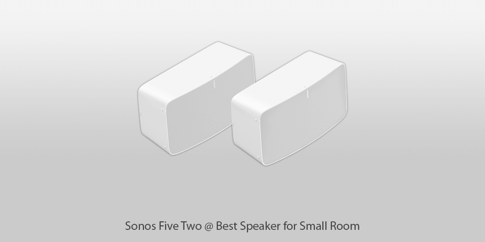 sonos five two speakers for small room