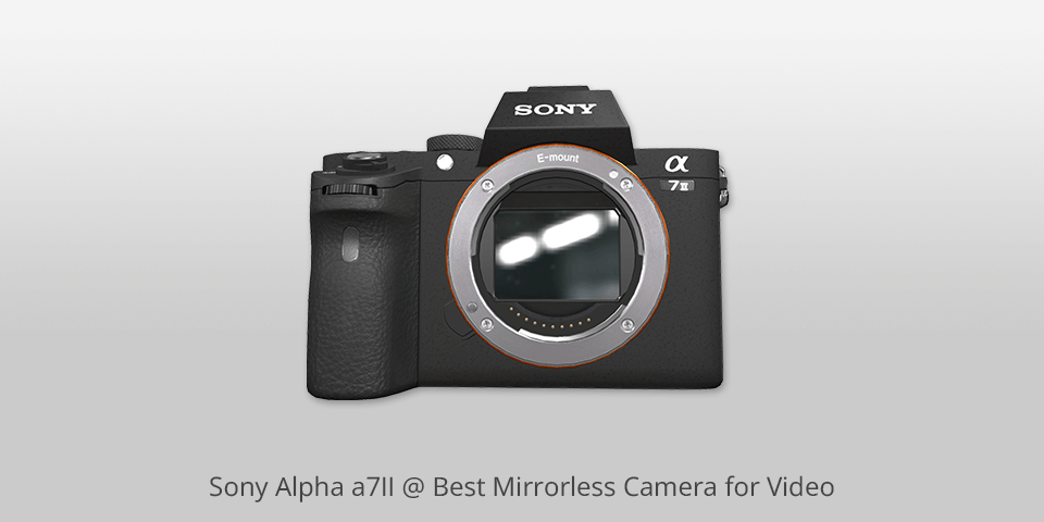 sony alpha a7ii caméra sans miroir pour la vidéo