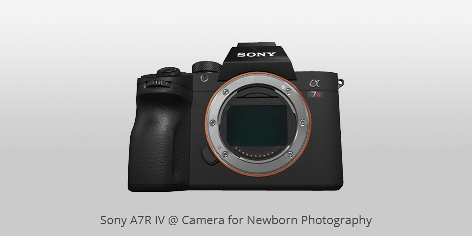 sony alpha a7r iv camera for newborn photography
