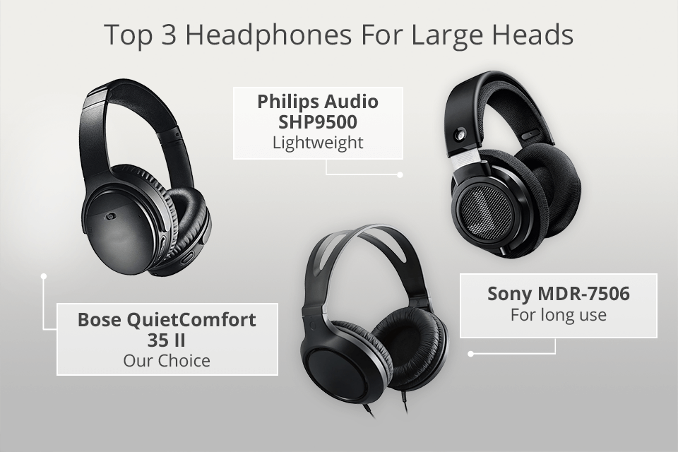 top 3 headphones for large heads