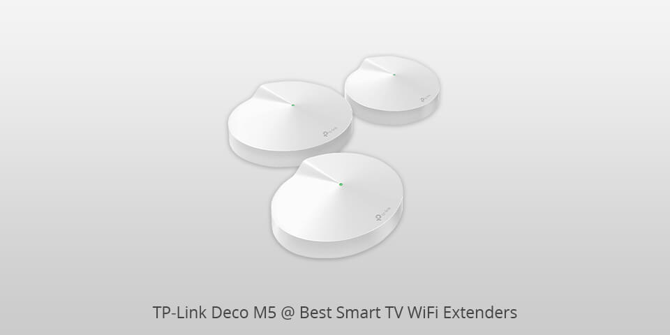 tp-link deco m5 smart tv wifi extender