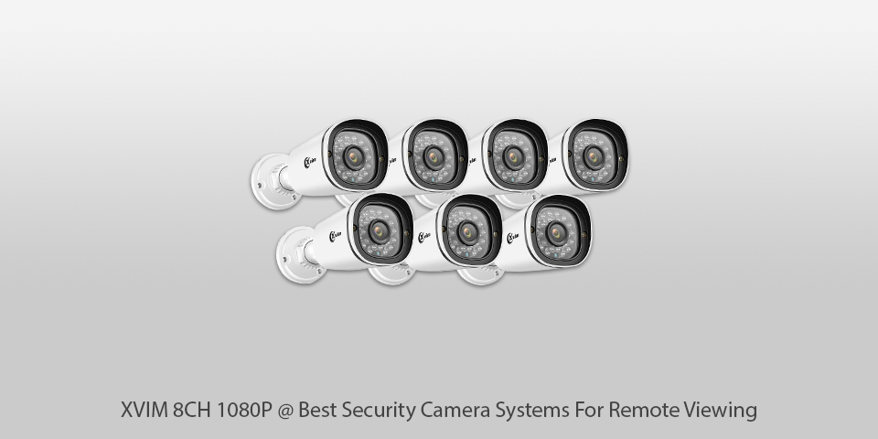 7 Best Security Camera Systems For Remote Viewing in 2023